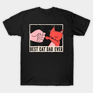 Best Cat Dad Ever Daddy Is The Best Cat Dad T-Shirt